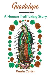 Book Options Guadalupe A Human Trafficking Story