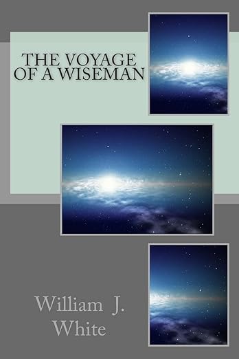 The Voyage of A Wiseman