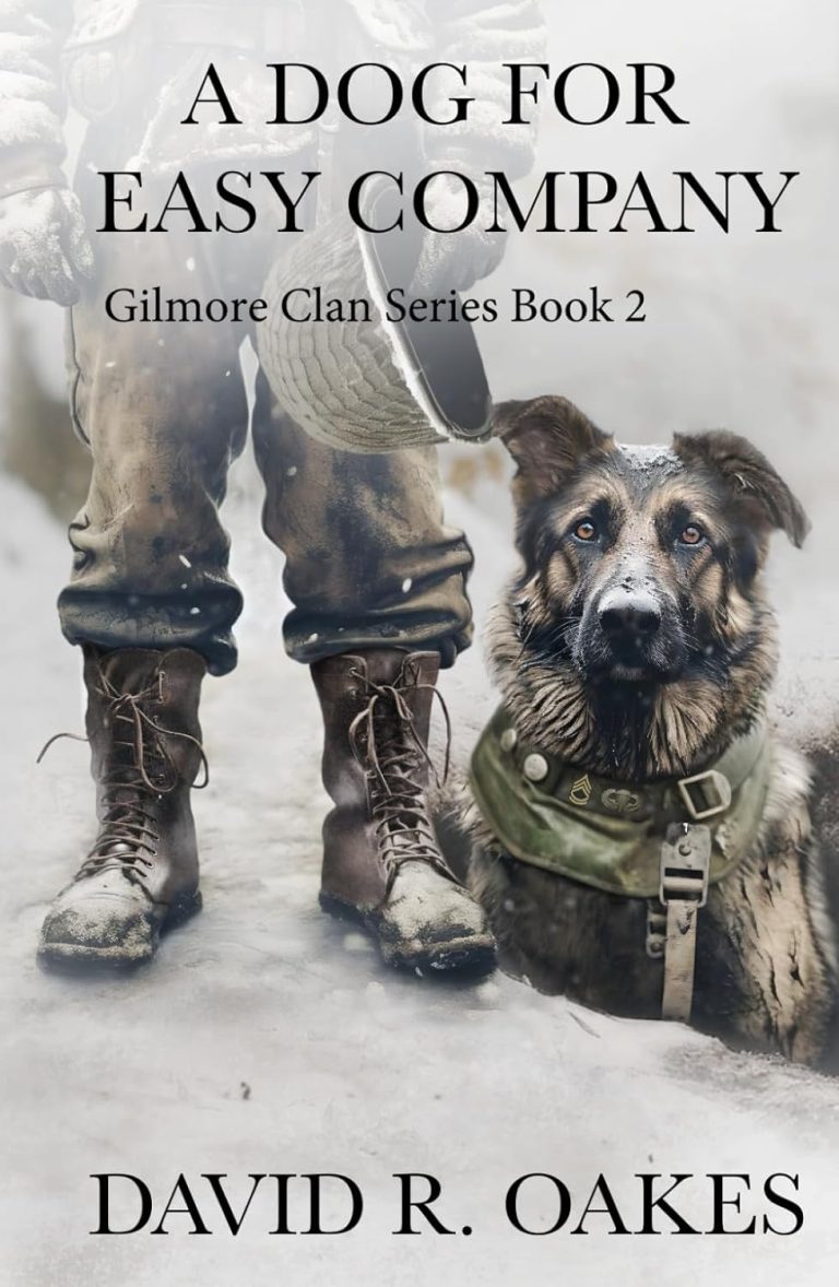 book options A Dog for Easy Company (Gilmore Clan Series)