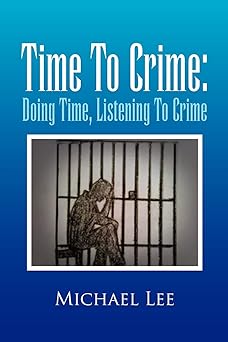 Book cover for Time To Crime: Doing Time, Listening To Crime, available to option through OptionAvenue