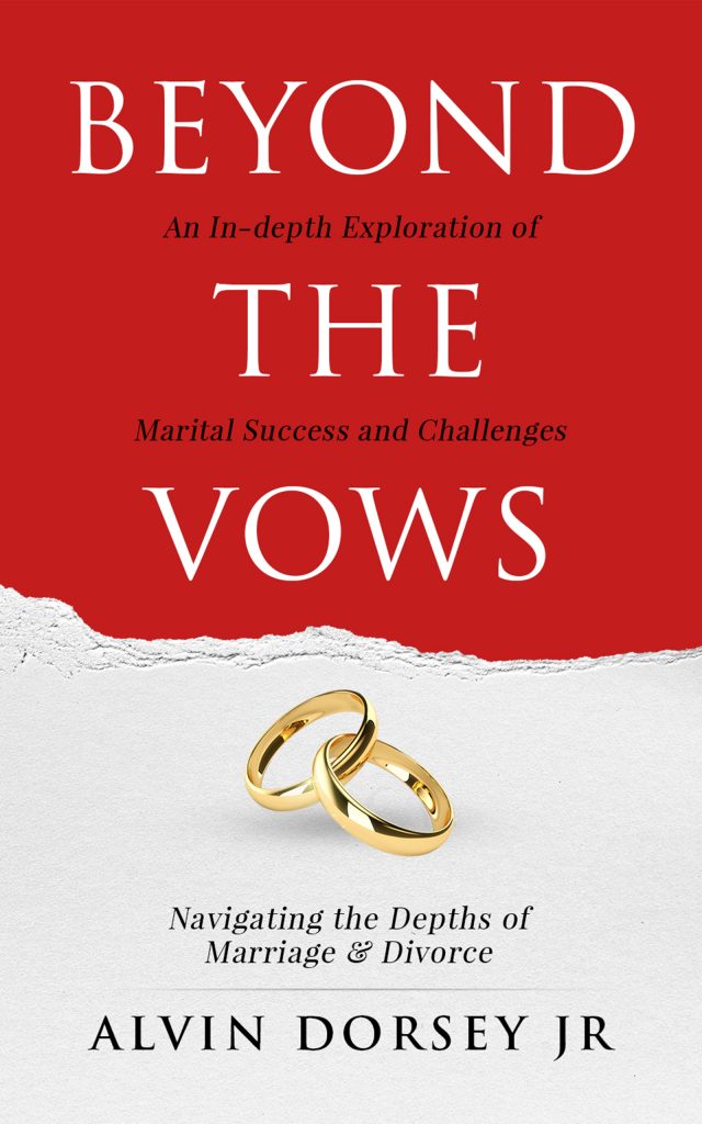 Book cover for Beyond the Vows: Navigating the Depths of Marriage and Divorce, available to option through OptionAvenue