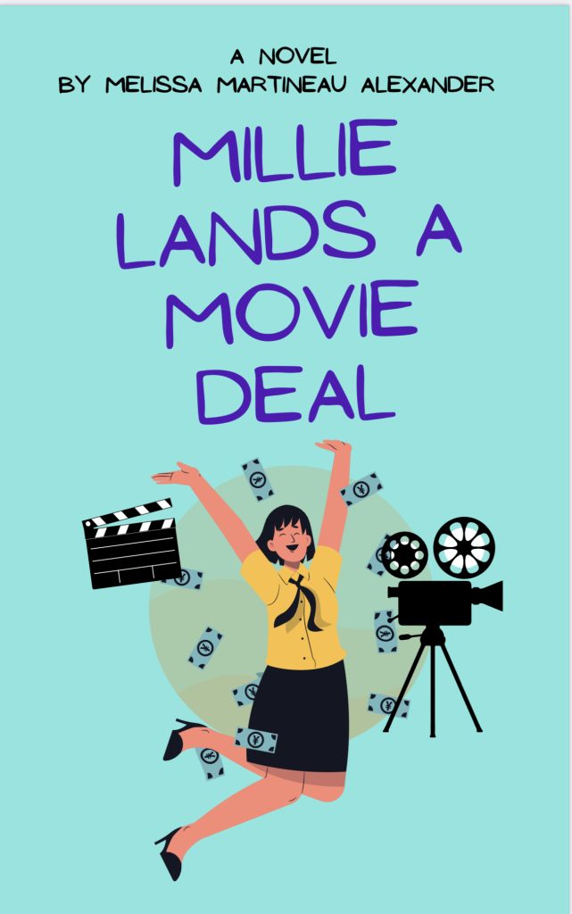 Book cover for Millie Lands a Movie Deal, available to option through OptionAvenue