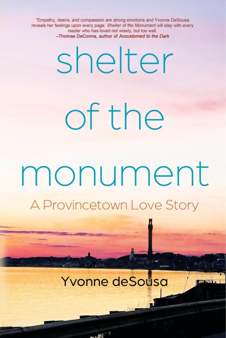 Book cover for Shelter of the Monument: A Provincetown Love Story, available to option through OptionAvenue