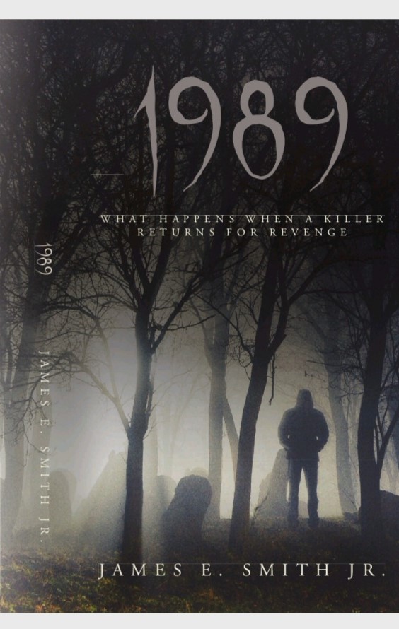 Book cover for 1989: What Happens When A Killer Returns For Revenge, available to option through OptionAvenue